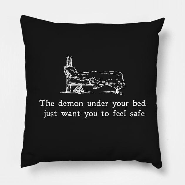 The Demon Under Your Bed Pillow by LadyMorgan
