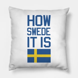 How Swede It Is Pillow