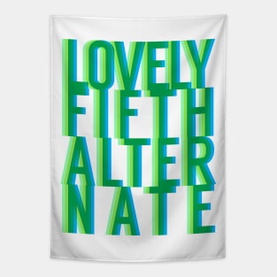 Are You a Lovely Fifth Alternate? Tapestry