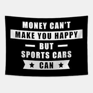 Money Can't Buy Happiness - Funny Car Quote Tapestry