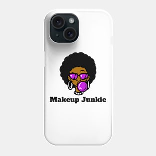 Makeup Junkie Phone Case