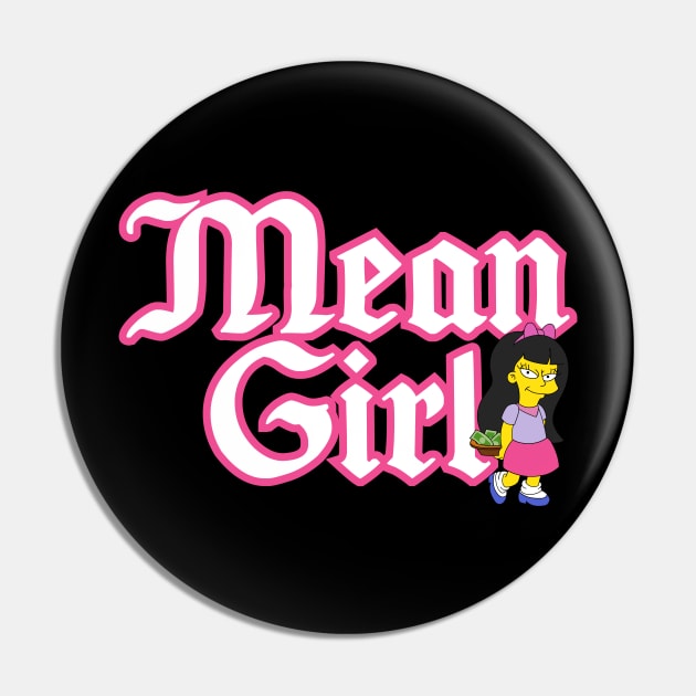 Mean Girl Pin by Teesbyhugo