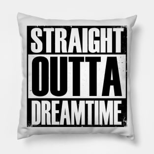 Aboriginal Art - Straight Outta Dreamtime Pillow