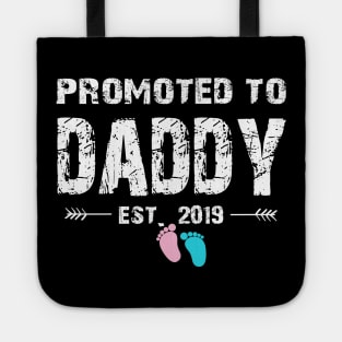 Promoted To Daddy Est. 2019 Funny Father's Day Gifts Tote