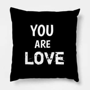 You are loved Pillow