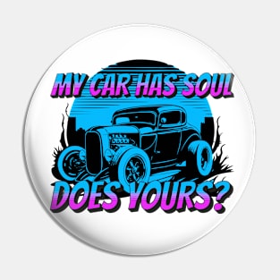 My car has Soul Pin