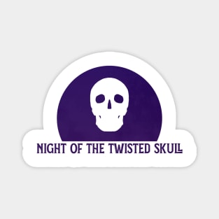 night of the twisted skulls (dark purple) Magnet