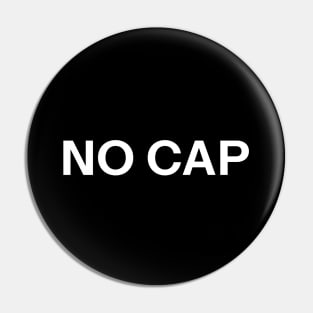 No Cap Pin