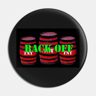 Back off Pin