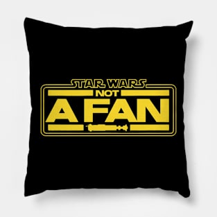 SW NOT A FAN Pillow