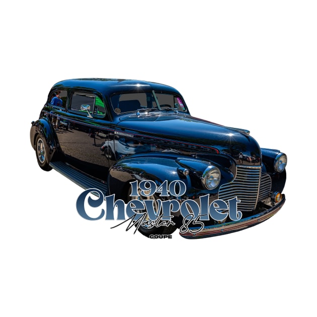 1940 Chevrolet Master 85 Coupe by Gestalt Imagery