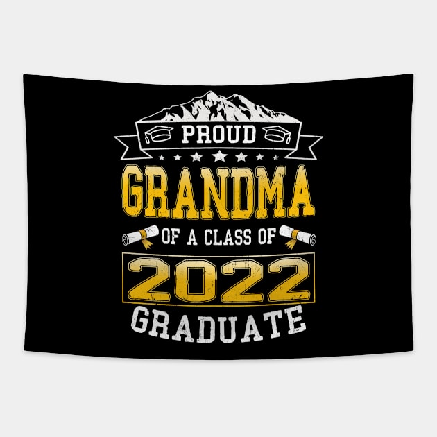 proud grandma of a class of 2022 graduate Tapestry by Leosit