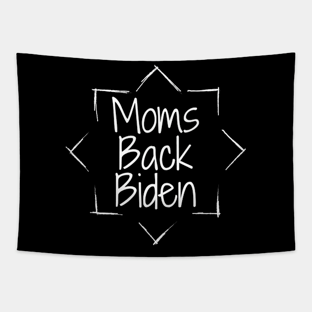 #MomsBackBiden Moms Back Biden Tapestry by AwesomeDesignz