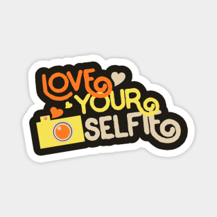 Love your Selfie Magnet