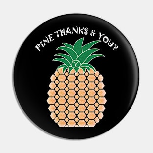 Pine Thanks & You Pin