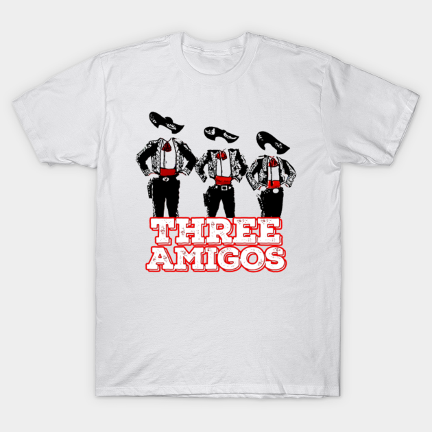 Three Amigos - Three Amigos - T-Shirt