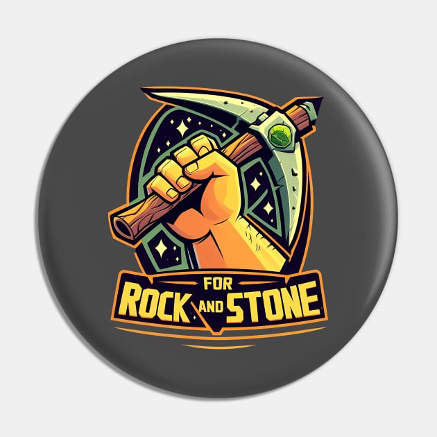 Deep Rock Galactic For Rock and Stone Pin by Arnieduke