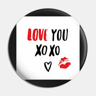 I love you, xo xo ♥ Pin