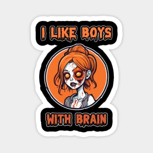 Zombie Girl Orange Pumpkin Color "I Like Boys With Brain" Cute Retro Magnet