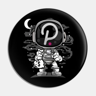 Astronaut Polkadot DOT To The Moon Crypto Token Cryptocurrency Wallet Birthday Gift For Men Women Kids Pin