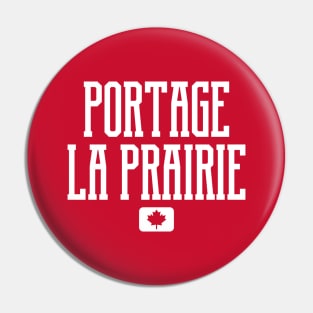 Portage La Prairie Canada #5 Pin