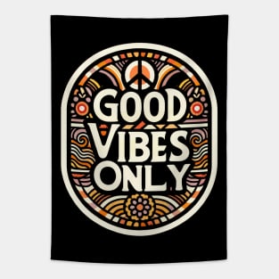 Good Vibes Only Tapestry