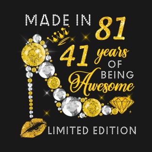 Made In 1981 Limited Edition 41 Years Of Being Awesome Jewelry Gold Sparkle T-Shirt