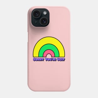 Sorry You're Ugly In Brights Phone Case