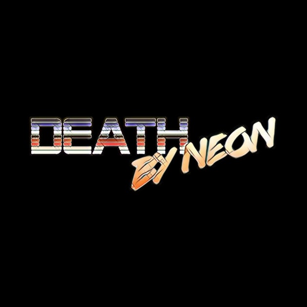 Death By Neon Logo Design - Official Product Color 3 - cinematic synthwave / horror / berlin school / retrowave / dreamwave t-shirt by DeathByNeonOfficial