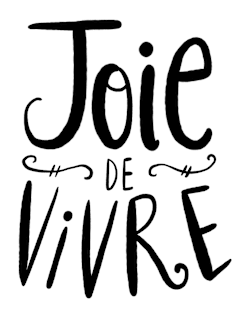 Joie de Vivre Magnet