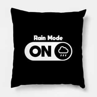 Rain Mode Pillow