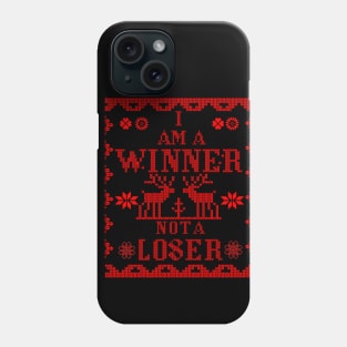 "i am a winner not a loser" classic sweater design Phone Case