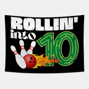 Rollin into 10th Birthday Bowling Gifts Tapestry