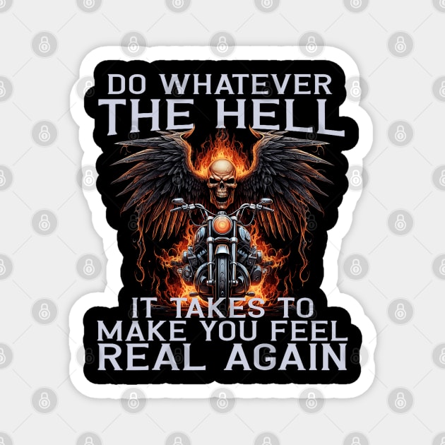 Do whatever Magnet by Graphic tees