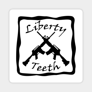 Liberty Teeth Magnet