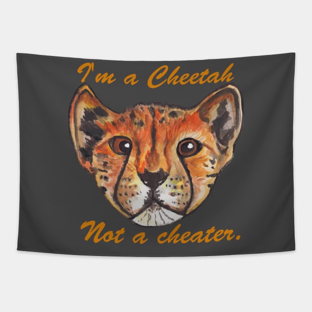 I'm a cheetah not a cheater Tapestry by deadblackpony