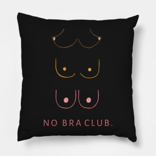 No Bra Club Pillow