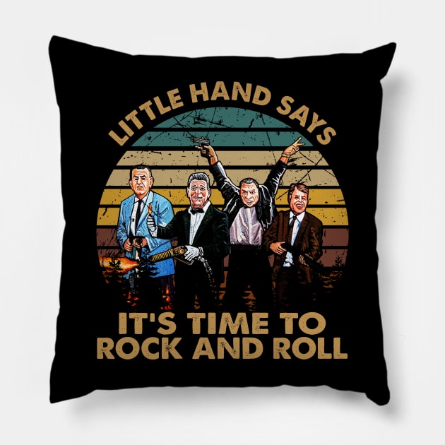 Little hand says time to rock and roll vintage gift for fans movie Pillow by Madisen Harvey