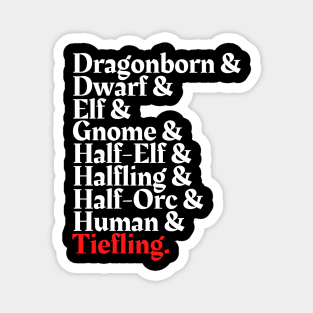 I'm The Tiefling - D&D All Race Magnet