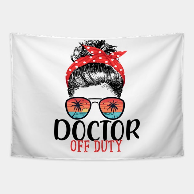 Messy Bun Doctor Off Duty Sunglasses Beach Sunset Tapestry by TeeaxArt