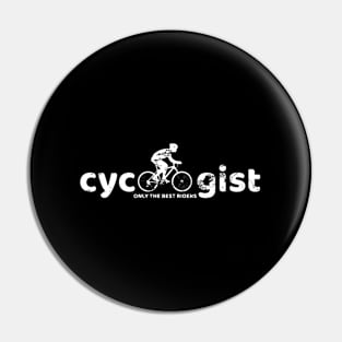 Cycologist Only The Best Riders Pin