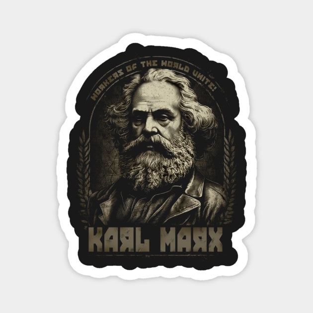 Karl Marx - Workers of the world unite Magnet by RichieDuprey