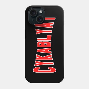 Cyka Blyat Phone Case