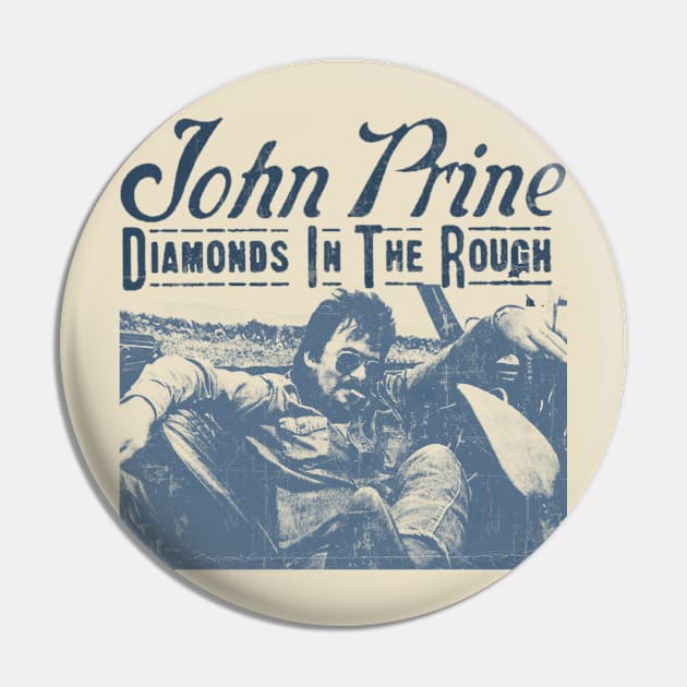 John Prine - Diamonds In The Rough Pin by Campfire Classic
