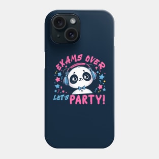 exams over lets party Phone Case