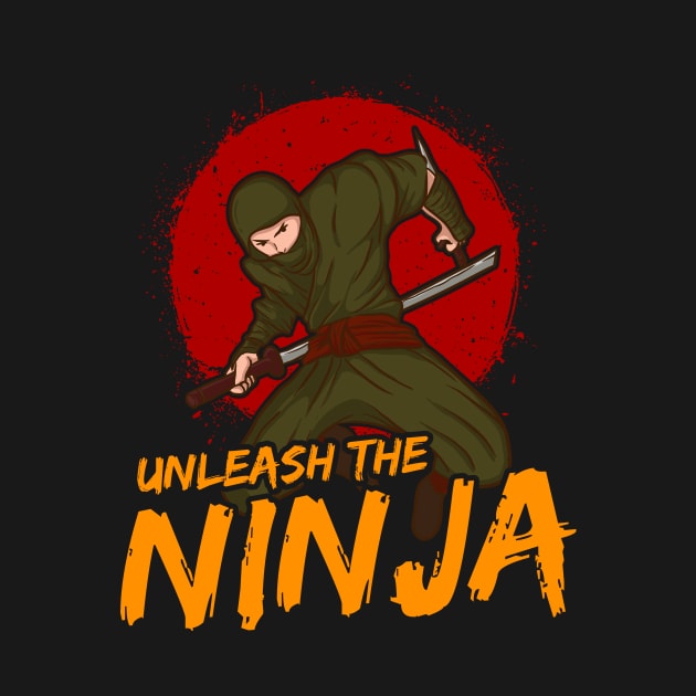 Cute & Funny Unleash The Ninja for Ninja Lovers by theperfectpresents