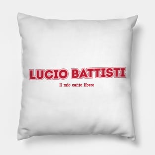 Lucio Battisti Il mio canto libero Pillow