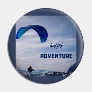 Happy adventure Pin