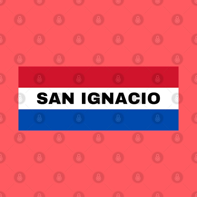 San Ignacio City in Paraguay Flag Colors by aybe7elf