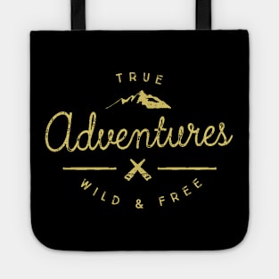 Vintage Adventure - True Adventures - Wild and Free Tote